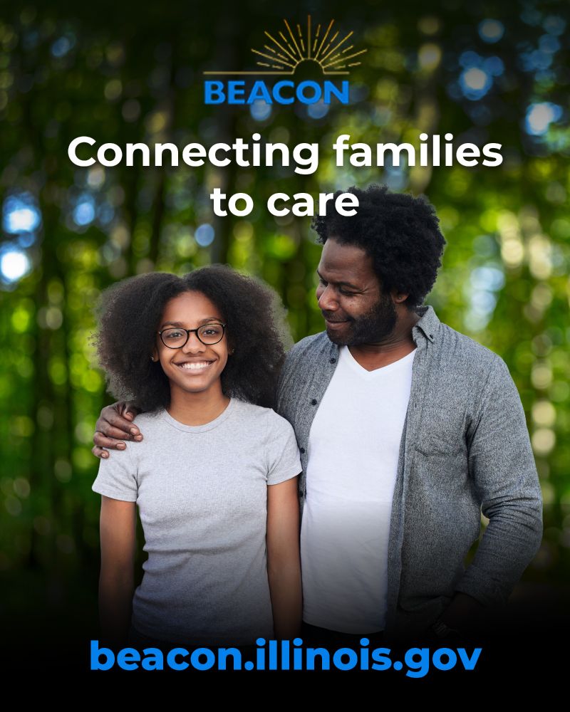 Connecting families to care. beacon.illinois.gov