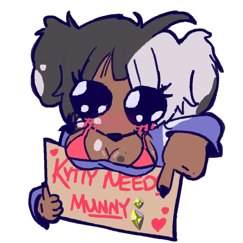 Kyt pleading with her eyes and blushing as she points at a sign that says "Kytty needs Munny" with little handdrawn munny from Kingdom Hearts on it.