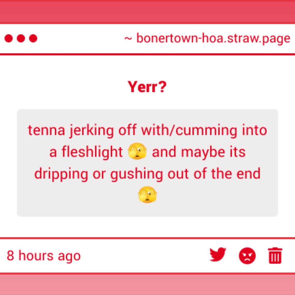 A strawpage submission asking "Tenna jerking off with/cumming into a Fleshlight 🫣 and maybe it's dripping or gushing out of the end 🫣"