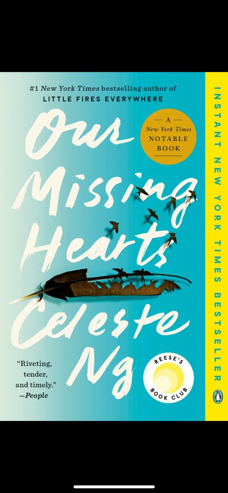 Celeste Ng’s book cover, Our Missing Hearts. Highly recommend!