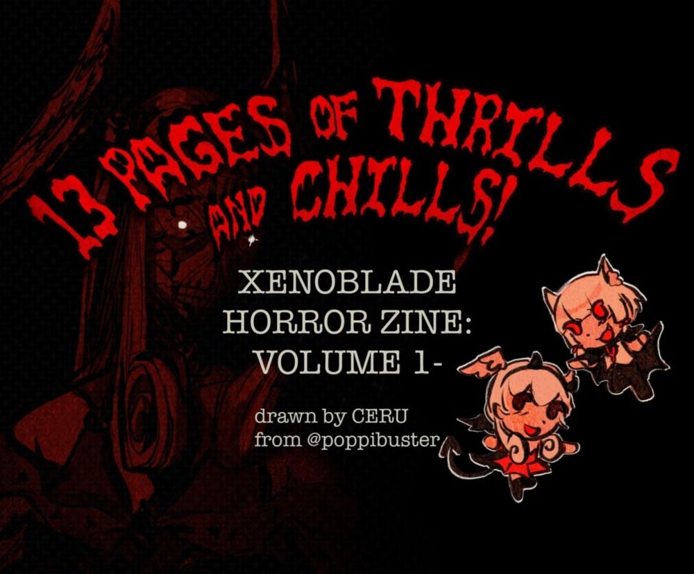 Xenoblade Horror Zine vol.1