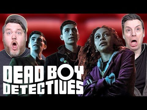 We Got Tricked into Binge Watching ALL of Dead Boy Detectives - First Watch Reaction