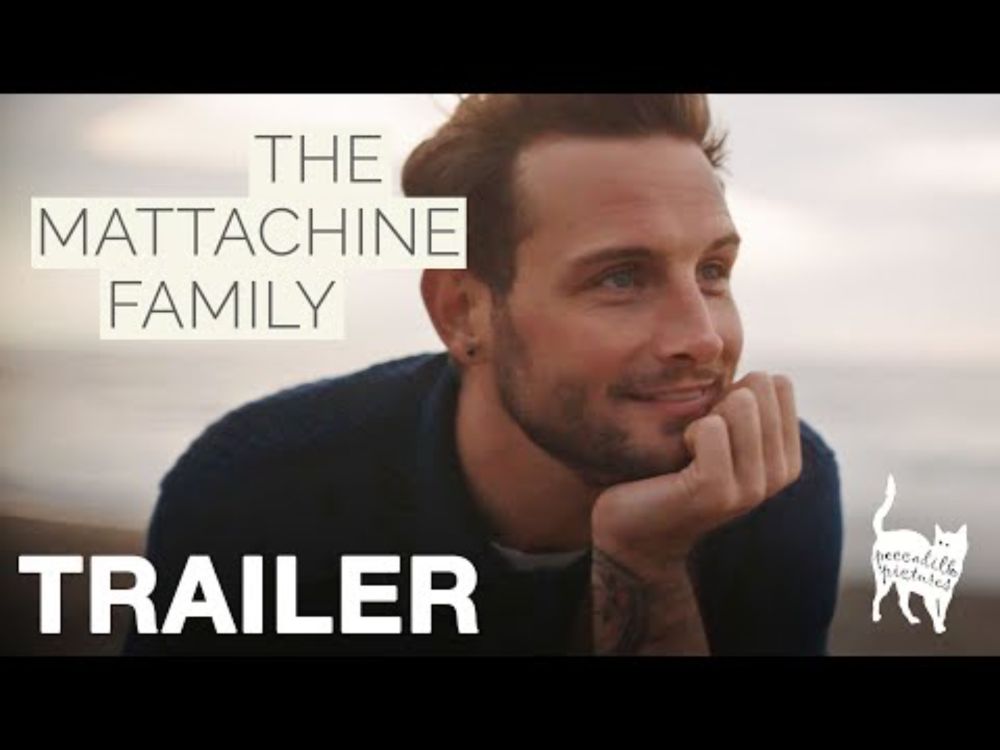 THE MATTACHINE FAMILY - Official Trailer - Peccadillo Pictures