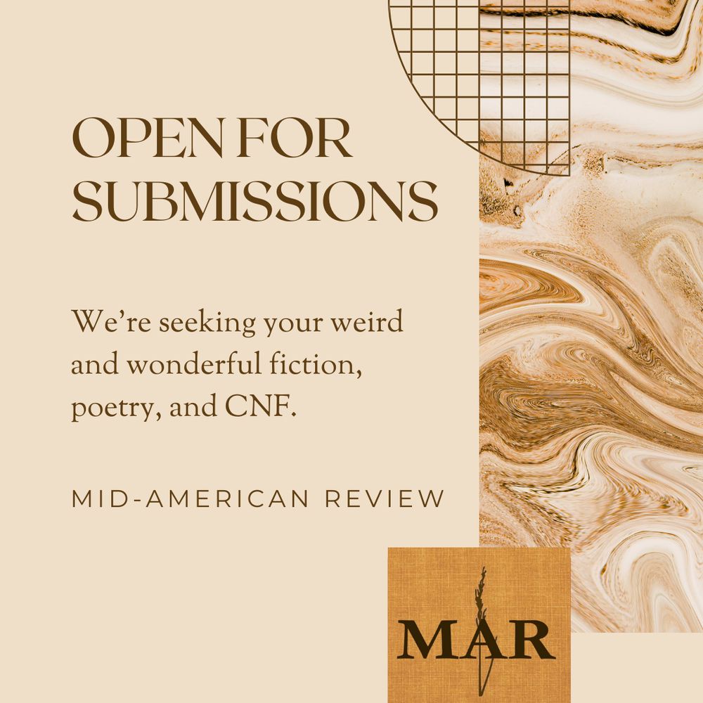 Mid-american review is open for submissions in poetry, fiction, and CNF