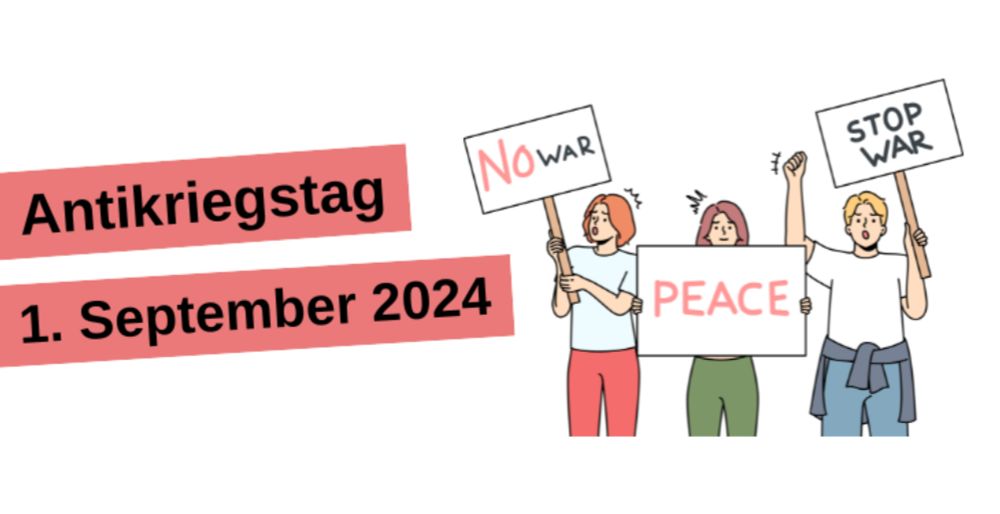 Alle Infos zum Antikriegstag am 1. September 2024