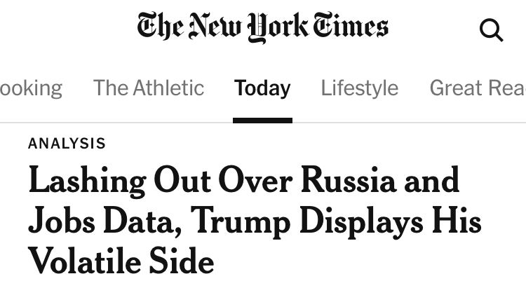 The New York Times

ANALYSIS
Lashing Out Over Russia and Jobs Data, Trump Displays His Volatile Side