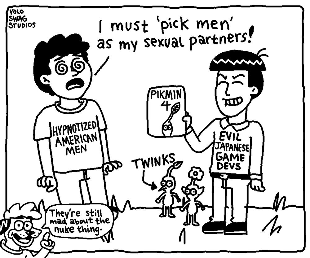 Yolo swag studios comic about pikmin 4 turning men gay as revenge for Hiroshima. The tone is ironic