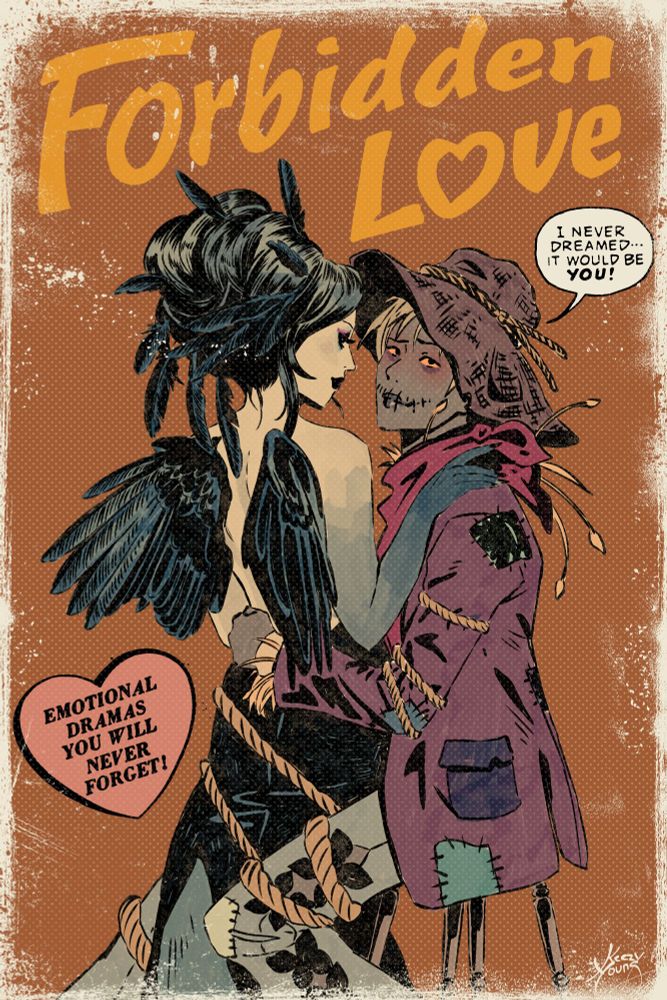 a scarecrow and her crow girlfriend. text says forbidden love, i never dreamed...it would be you! emotional dramas you will never forget