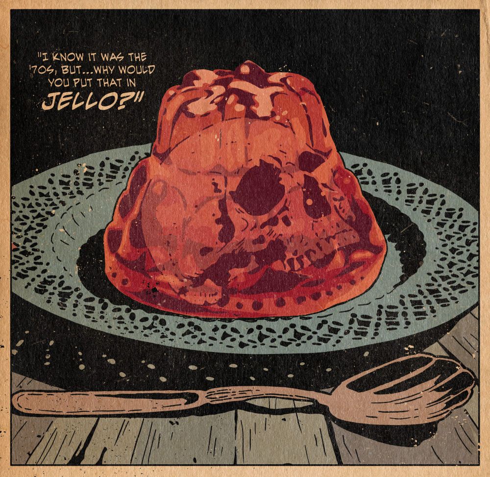 jello with a skull in it. text says "i know it was the '70s, but...why would you put that in jello?"
