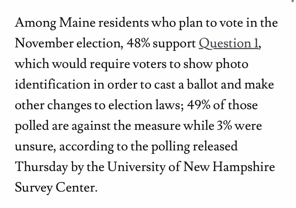 A paragraph from a Portland Press Herald article describing a University of New Hampshire poll stating that Question 1 was polling at 48 yes, 49 no, 3 undecided.