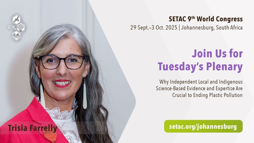 Graphic with photo of Trisia Farrelly announcing her talk at the SETAC World Congress, titled Why Independent Local and Indigenous Science-Based Evidence and Expertise Are Crucial to Ending Plastic Pollution