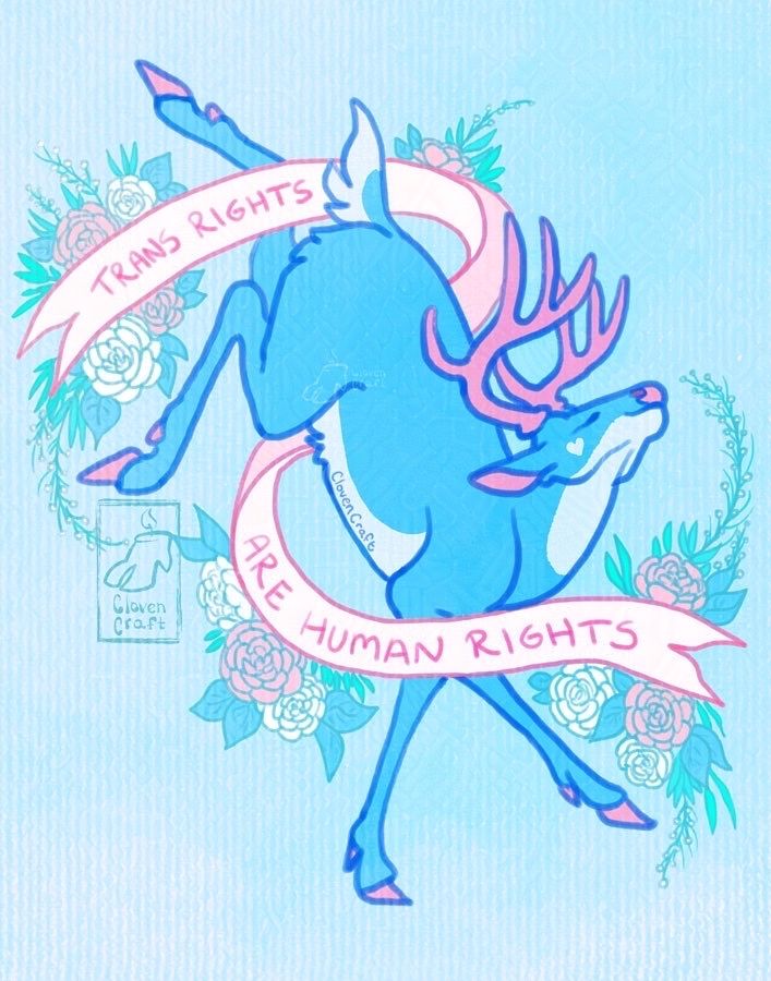 A blue buck with pink antlers holds a dance-like pose, surrounded by soft pastel flora and a long winding banner. They appear to be pleasantly at peace, complete with a heart marking on their cheek. The banner that wraps around them reads, "Trans Rights are Human Rights."
