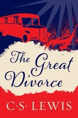An image of the cover of the book “The Great Divorce” by C.S. Lewis. There are stylized images of elements from the book, such as a bus, a grassy field, and light rays emanating from the corner.