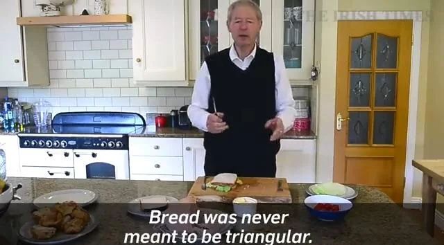 From Micheál Ó'Muircheartaigh's guide to making a ham sandwich... "Bread was never meant to be triangular".