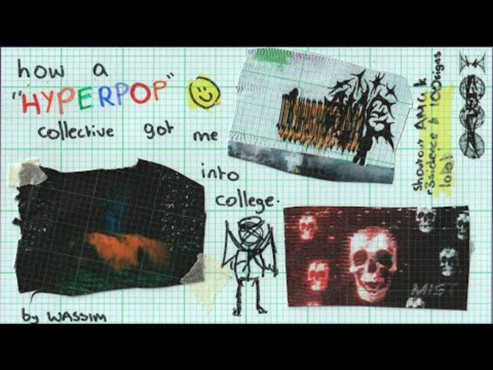 how a "hyperpop" collective got me into college