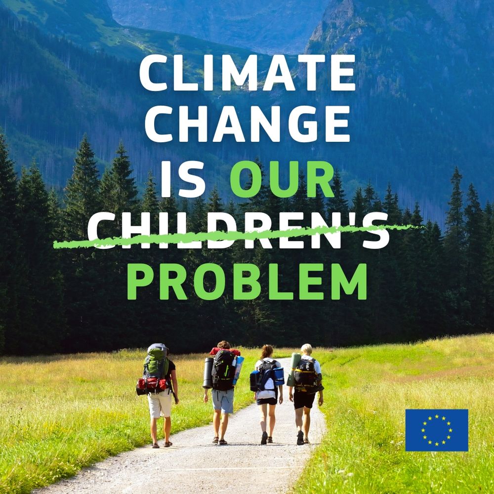 A group of people with backpacks walk down a dirt path towards mountains and a forest. Text overlays the image: "CLIMATE CHANGE IS OUR PROBLEM". The European Union flag is in the bottom right corner. 