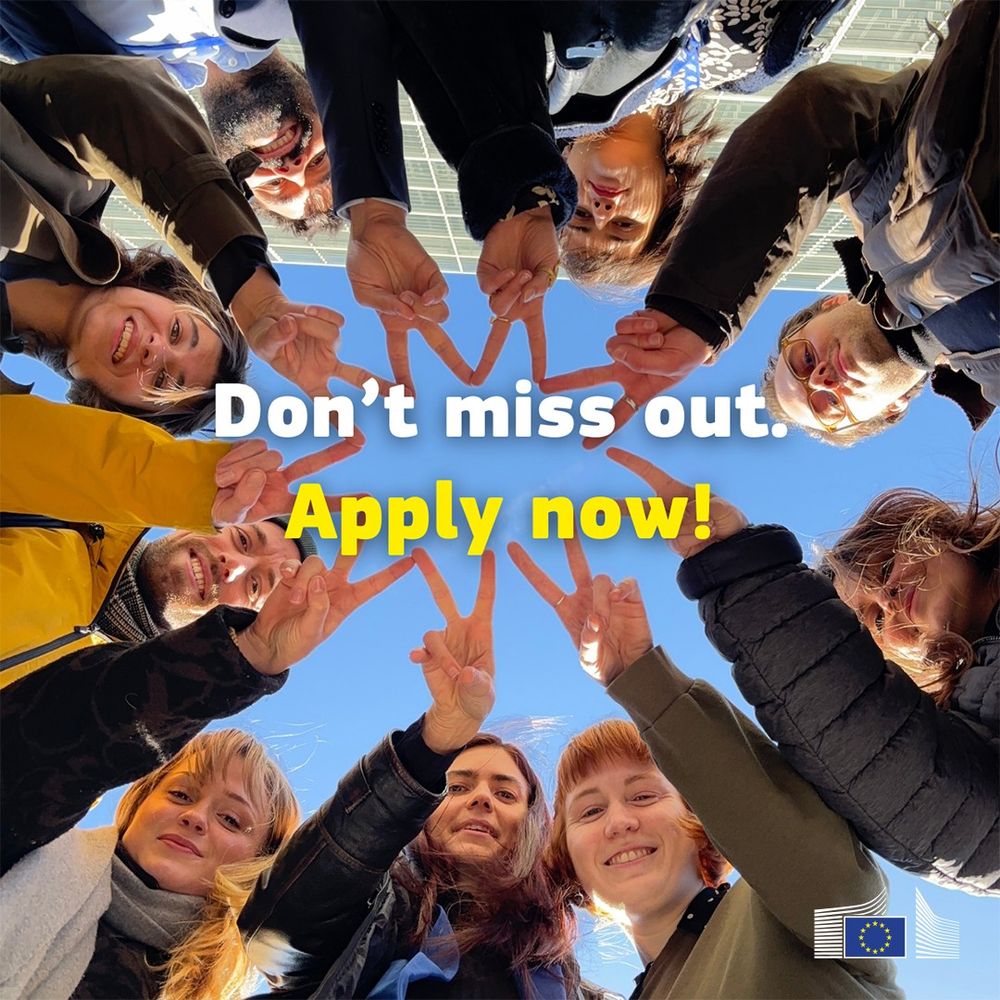 A group of young people standing in a circle outdoors, looking down and smiling at the camera with their fingers joining together to form a star. The text overlay reads 'Don’t miss out. Apply now!' in bold white and yellow letters. The European Commission logo appears in the bottom right corner.