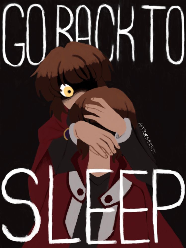 A simple digital painting of Jaden and the Supreme King from Yugioh GX. Jaden is leaned bavk against the King, who has his hands over Jaden's face. The King's face is shadowed, except his right eye which is staring intensely at Jaden. The image is overall dark, aside from white text across the top and bottom reading "go back to sleep".