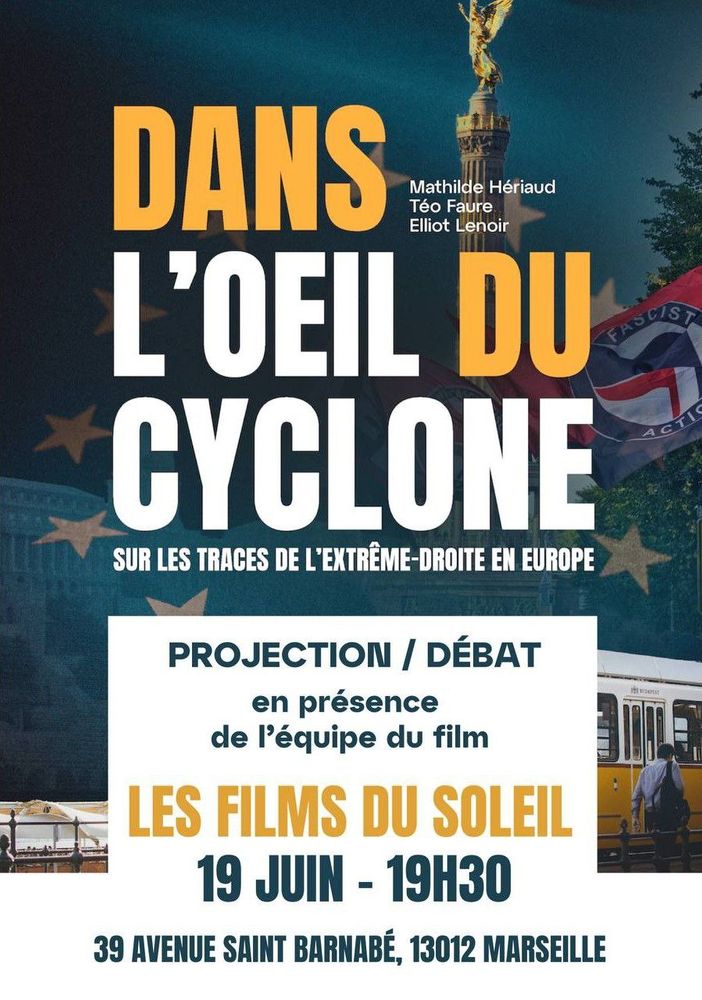 Affiche du film « Dans l’œil du cyclone » avec l’horaire de la projection (19 juin à 19h30) et le lieu (Les films du soleil, à Marseille)