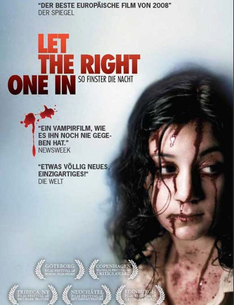 movie poster for LET THE RIGHT ONE IN featuring w young girl dripping with blood 