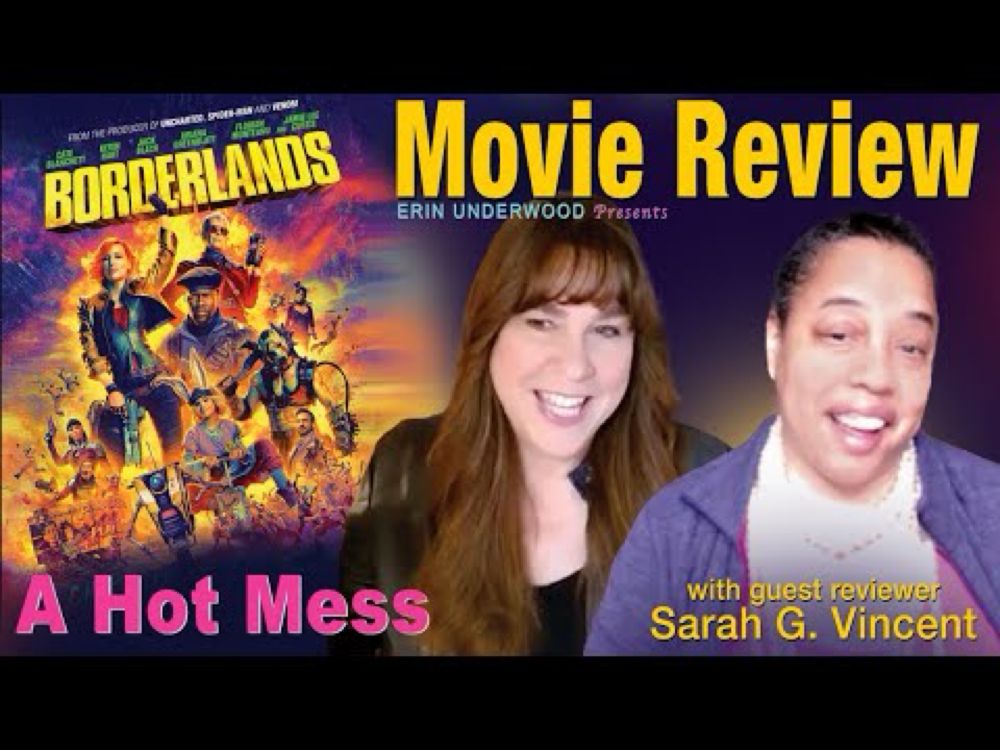 Borderlands, Movie Review - How bad is bad? A special reviewer with Sarah G Vincent