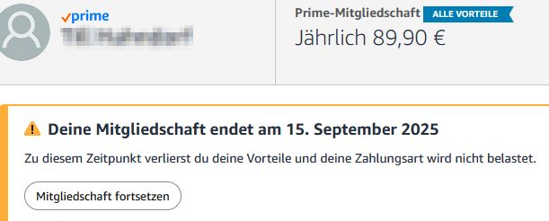 Ein Screenshot einer Amazon Prime-Kündigung. Die jährlichen Gebühren werden mit EUR 89,90 beziffert. Als Enddatum wird der 15.09.2025 genannt. Es wird darauf hingewiesen, dass zu diesem Zeitpunkt die Vorteile verlorengehen und die Zahlungsart nicht weiter belastet wird. Ein Button bietet die Fortsetzung der Mitgliedschaft an.
