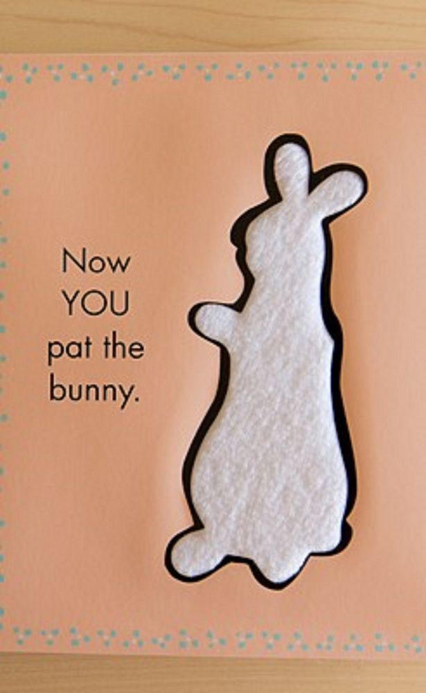 Apple call me. (This is an image of a small bit of felt in the Pat The Bunny book that says “Now YOU pat the bunny.” Like it’s a threat or an order.)