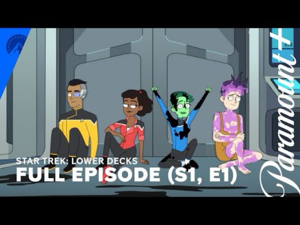 Star Trek: Lower Decks | Season 1, Episode 1 | Full Episode | Paramount+