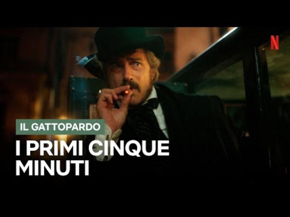 I primi CINQUE MINUTI de IL GATTOPARDO | Netflix Italia