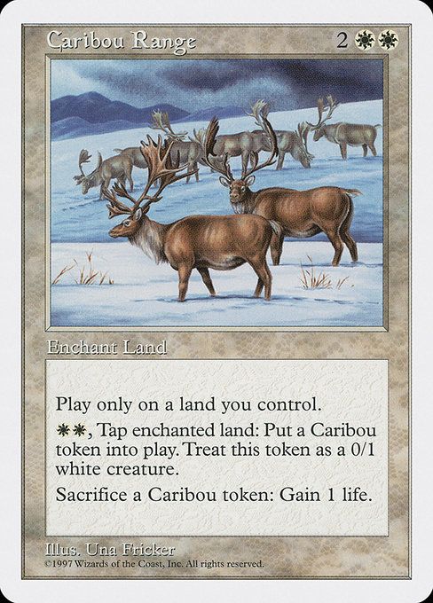 Caribou Range 2{W}{W}

Card art is of a herd of caribou on a snowy landscape.

Enchant Land

Play only on a land you control.
{W}{W}, Tap enchanted land: Put a Caribou token into play. Treat this token as a 0/1 white creature.
Sacrifice a Caribou token: Gain 1 life.
