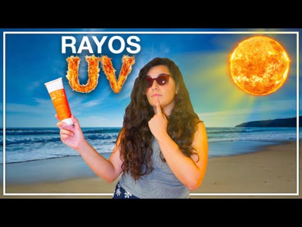 ¿Por qué el SOL puede DAÑAR tu piel? La FÍSICA de la fotoprotección