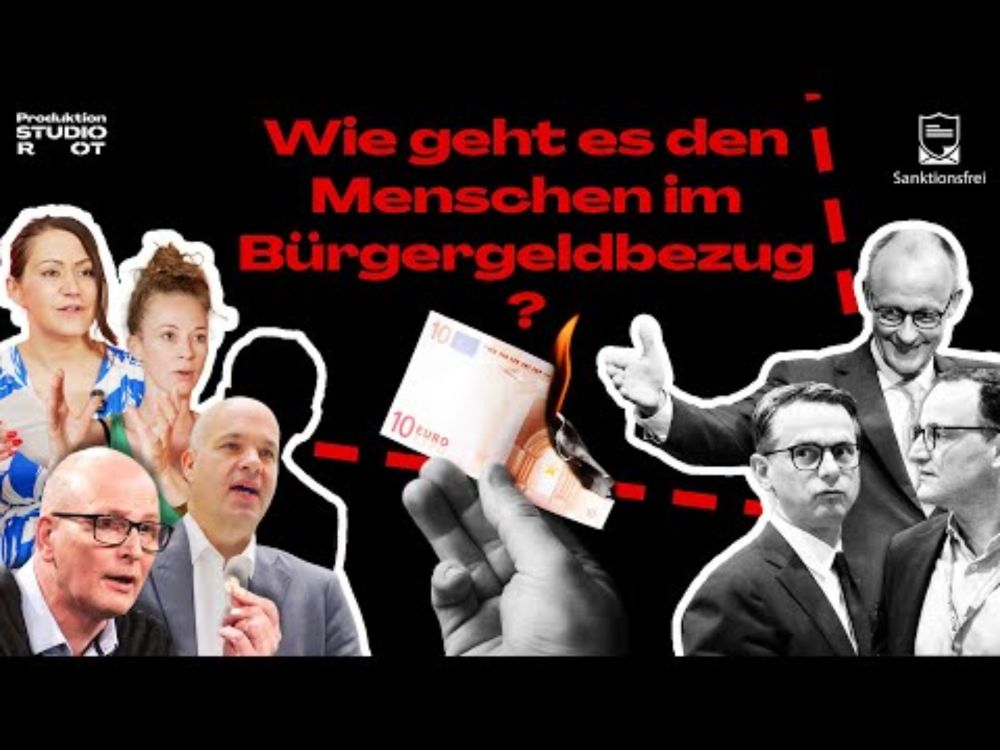 Wie geht es den Menschen im Bürgergeld? | Studio Rot x sanktionsfrei e.V. | Reportage