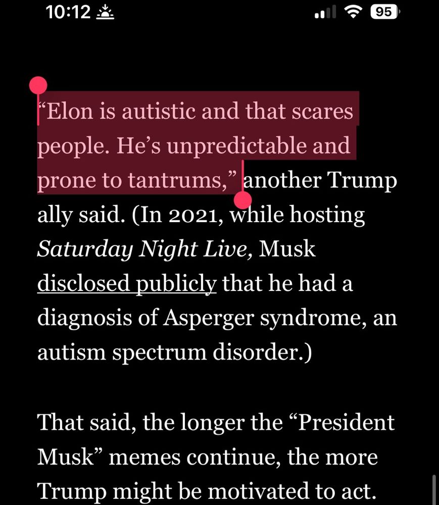 an unnamed trump ally is quoted as saying people are scared of elon musk because he’s “autistic” 