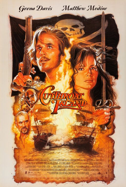 Poster art for Cutthroat Island, starring Geena Davis and Matthew Modine whose heads are drawn in front of a Jolly Roger flag, pictured below is a scene of two ships going alongside, engaged in a fight with each other.