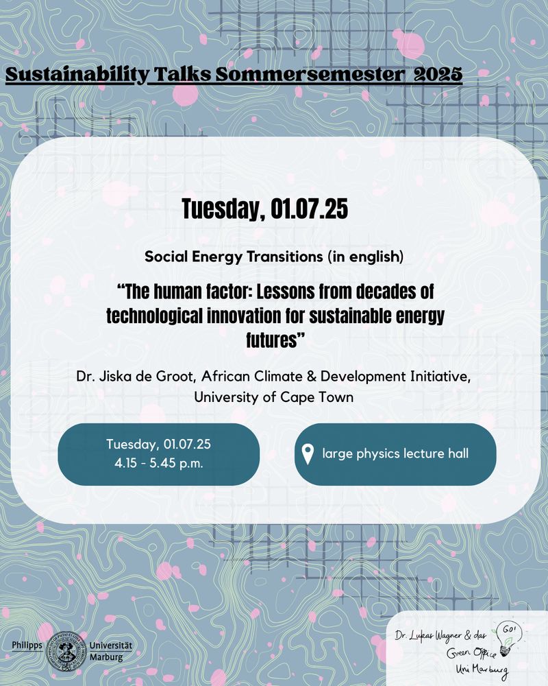 INvitation to the MarburgSustainability talks on July 1st 2025,  16:15 CET, large physics lecture hall at UNiversity of Marburg or online.