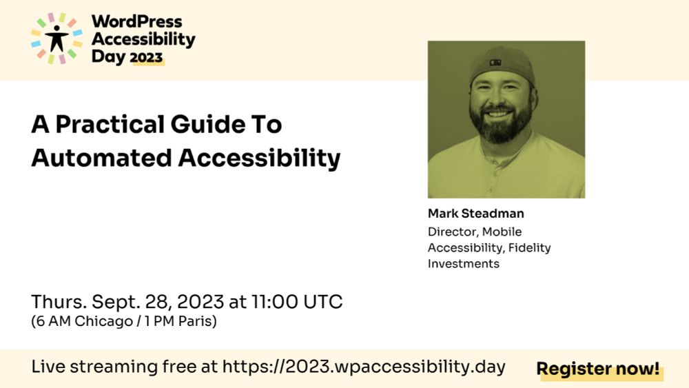 A Practical Guide To Automated Accessibility - WordPress Accessibility Day 2023