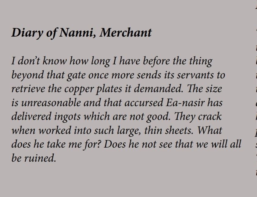 Excerpt from You Will Die In This Place describing a diary entry in which Nanni the merchant laments how Ea-nasir's poor quality copper will doom them all after is delivered to the eldritch entity dwelling in the ruined library.
