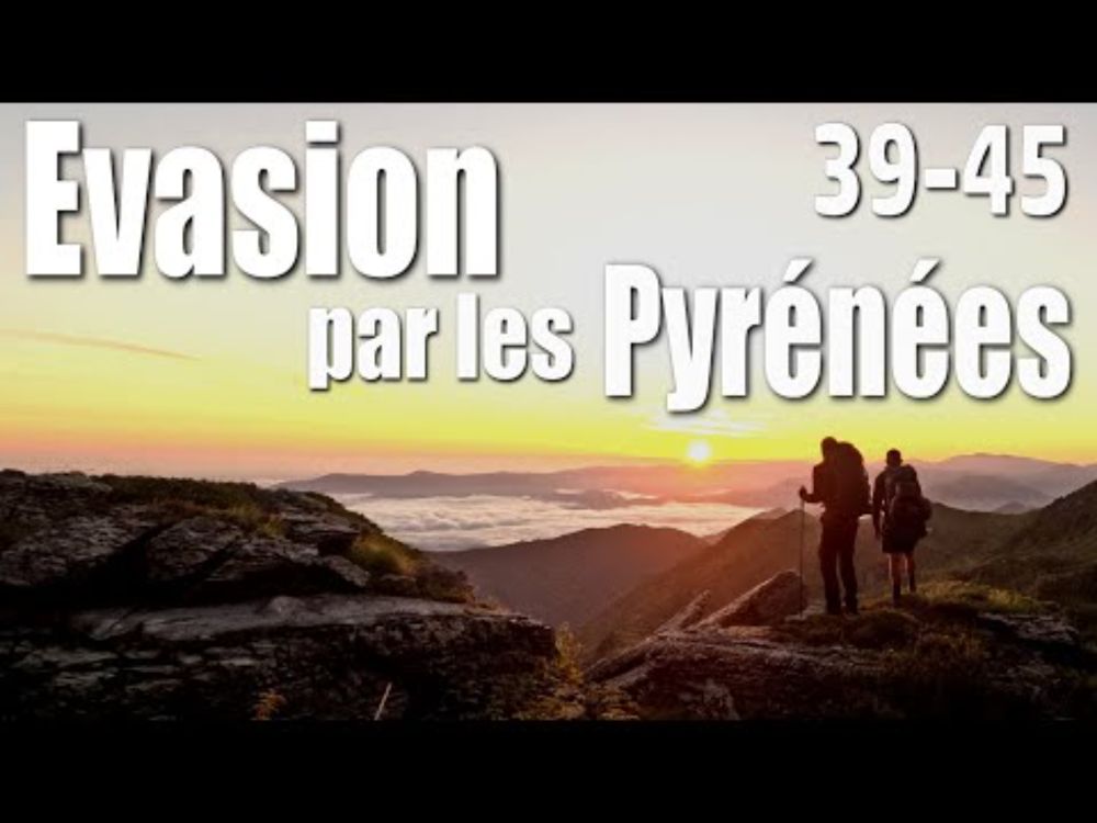 Évasion historique : on a marché dans les pas des fugitifs de 1943 !