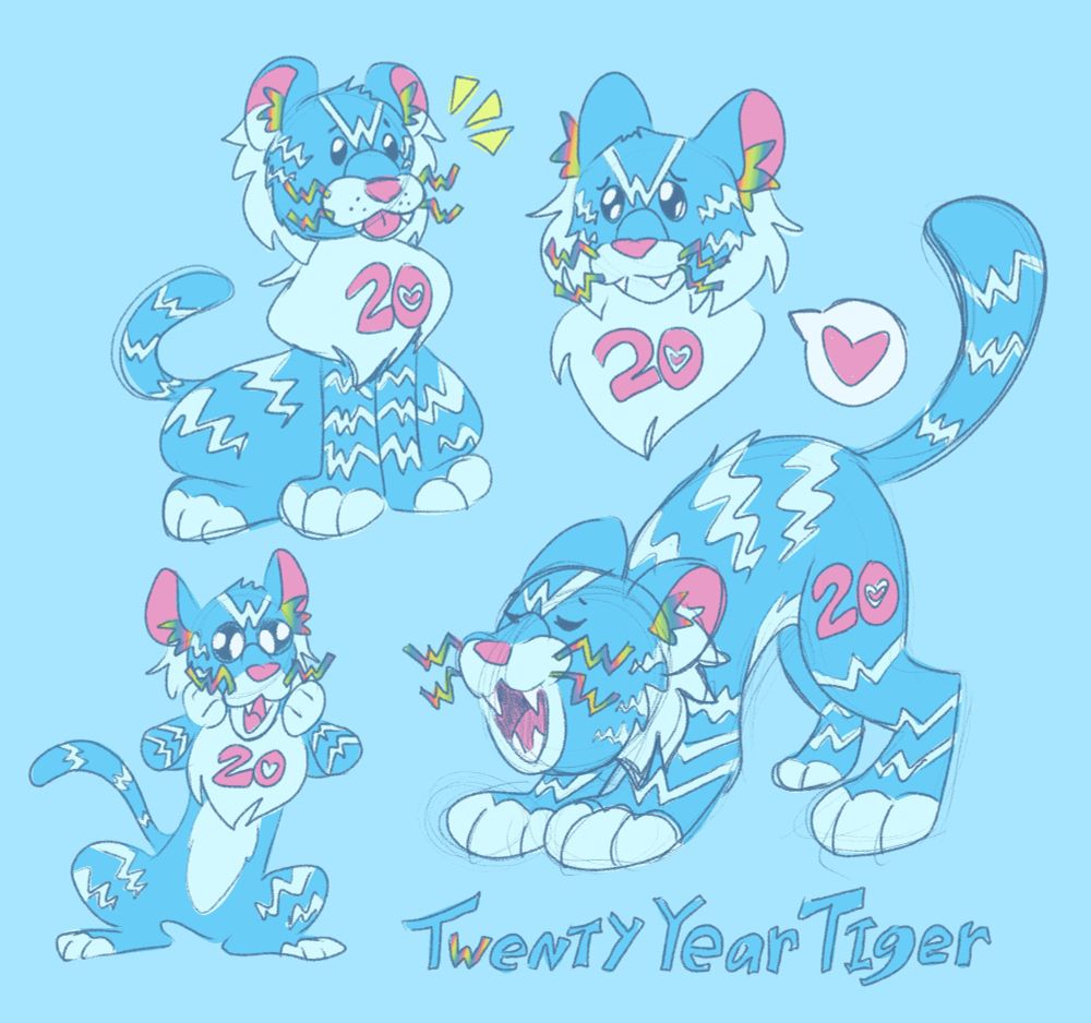 A sketch page featuring messy doodles of the Webkinz Twenty Year Tiger pet design. The tiger is blue with light blue stripes, rainbow W shaped whiskers, and a bright pink 20 on it's chest fur. Top left the tiger is sitting and sticking their tongue out, top right is a headshot of them looking cute, bottom left is the tiger looking excited standing on their hind legs, and the bottom right they are stretching and doing a big yawn. 