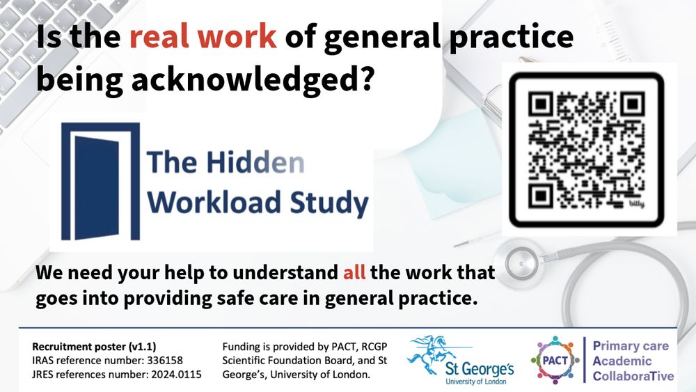 The Hidden Workload Study is live! St Georges University & @gppact.bsky.social are exploring often unseen work #clinicians do beyond patient consultations in #generalpractice. Join them in uncovering the hidden workload! 🩺

🔗 Learn more: http://gppact.org/the-hidden-workload-study