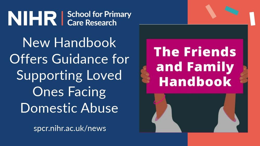 A study funded by the NIHR School for Primary Care Research (SPCR) has led to the creation of a new Friends and Family Handbook, offering vital guidance for those supporting someone who may be experiencing domestic abuse: https://www.spcr.nihr.ac.uk/news/new-handbook-for-loved-ones-facing-domestic-abuse

#PrimaryCare #Research #DomesticViolence