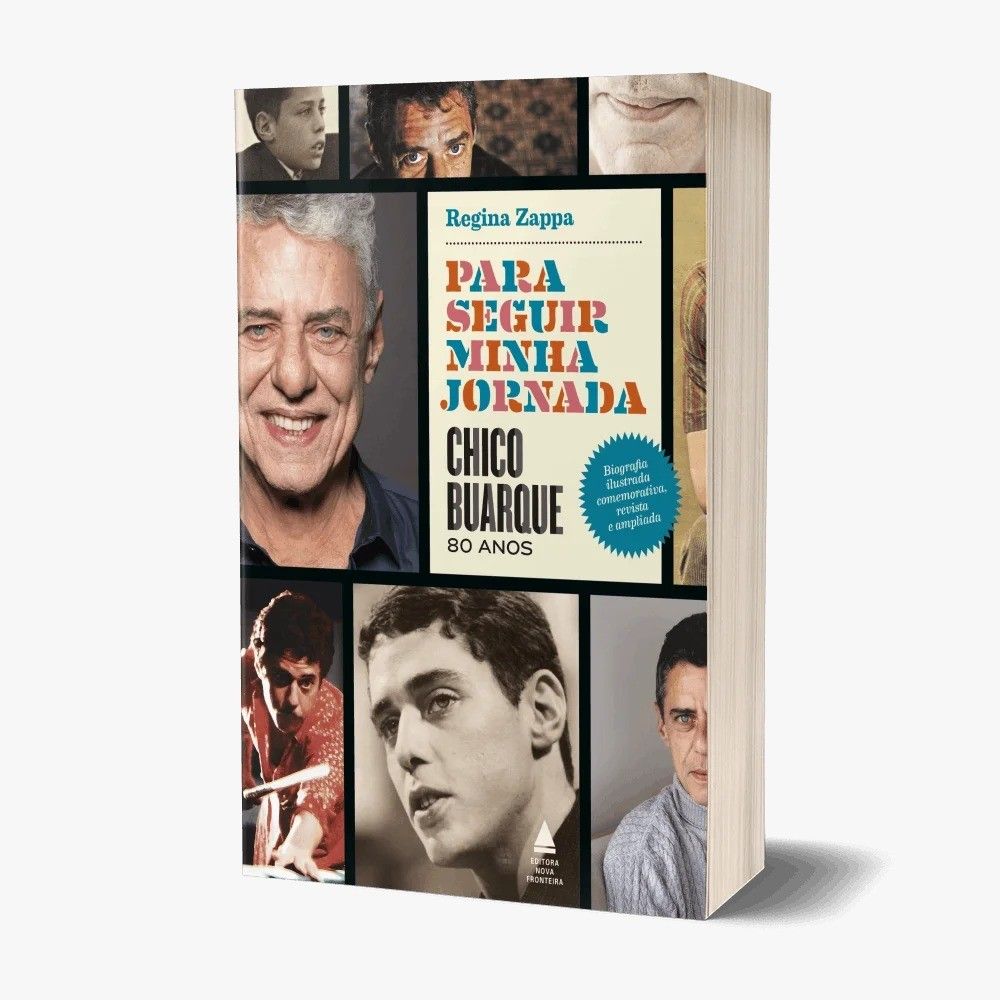 Jornada de Chico Buarque é revisada em nova biografia