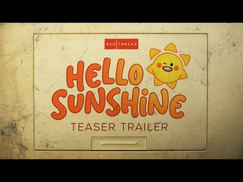 Hello Sunshine — official teaser trailer