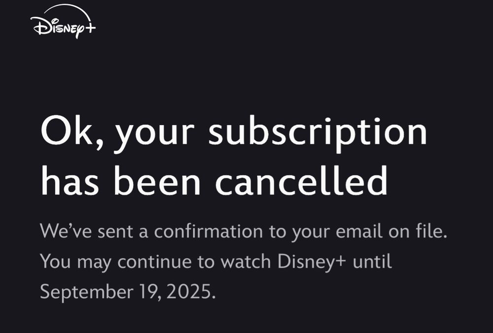 Screenshot with a Disney logo and the words, “Ok, your subscription has been canceled.”