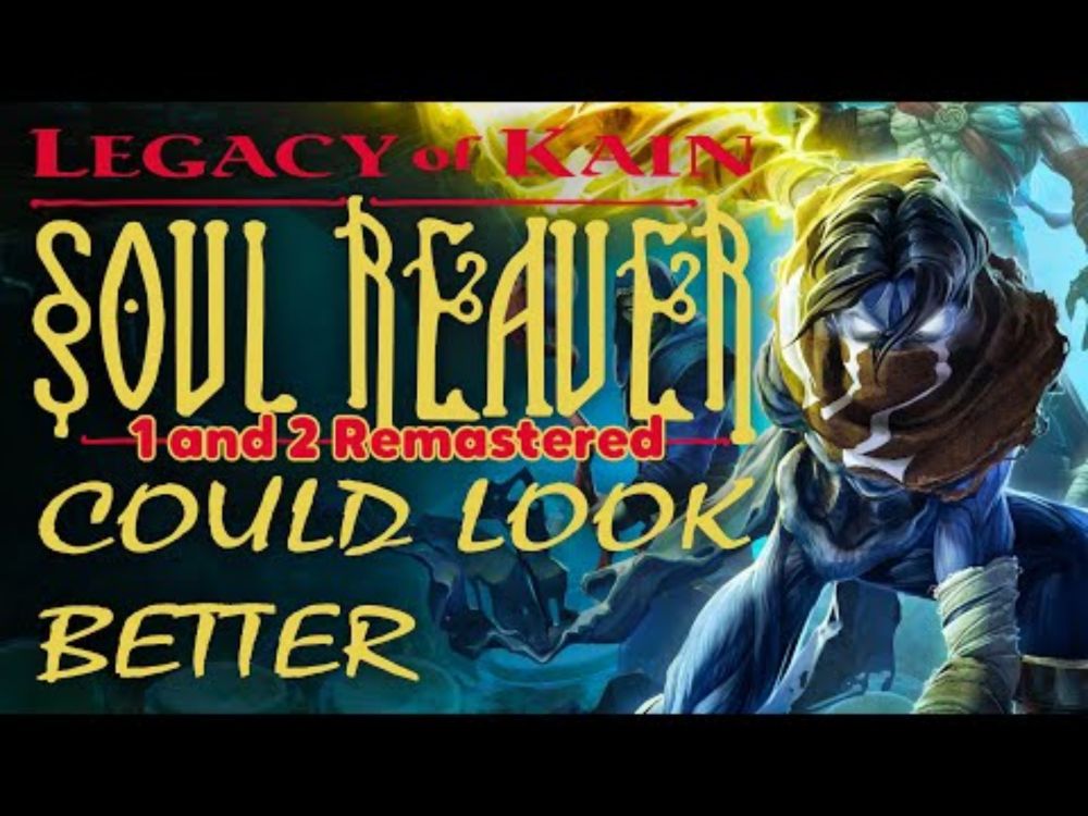 Soul Reaver Remastered - Aesthetic Drift