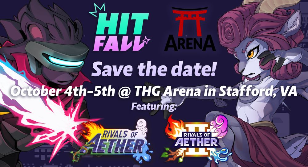 Graphic depicting the details of the upcoming Hitfall 4 event: October 4th-5th, 2025 at the THG Arena in Stafford, VA, featuring Rivals of Aether 1 and 2.