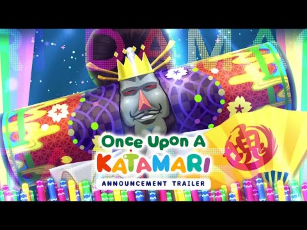 Once Upon A KATAMARI - Announcement Trailer