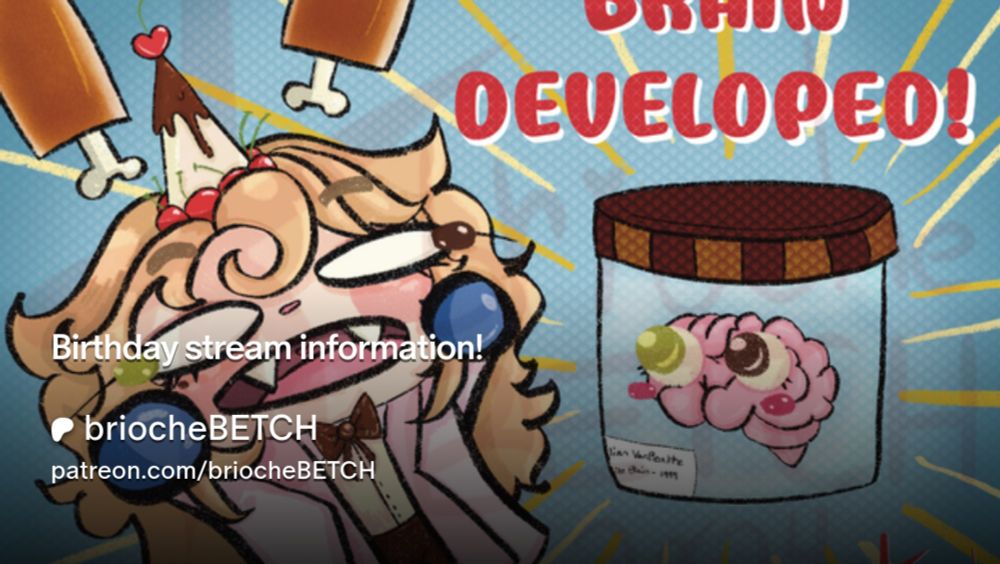 Birthday stream information! | briocheBETCH