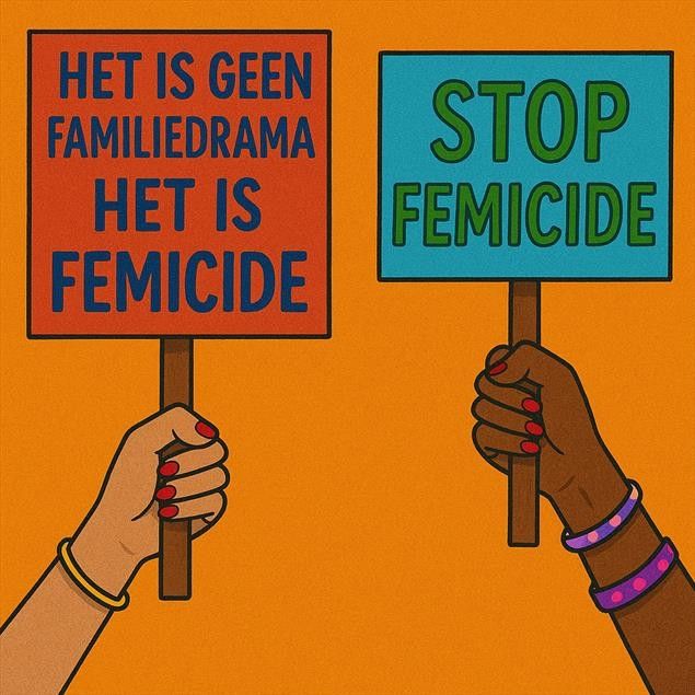 Twee handen op een oranje achtergrond. De linkerhand is licht en houdt een bordje vast met de tekst HET IS GEEN FAMILIEDRAMA, HET IS FEMICIDE. De rechterhand is donker en houdt een bordje vast met de tekst STOP FEMICIDE.