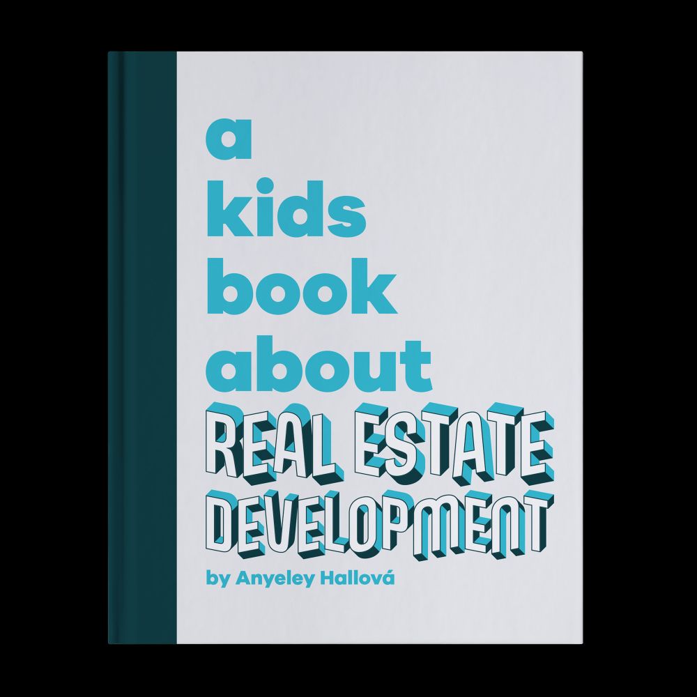 A Kids Book About Real Estate Development